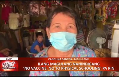 Ilang magulang nanindigang ‘No Vaccine, No to Physical Schooling’ pa rin | CLTV36 News