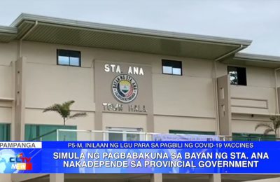 Simula ng pagbabakuna sa Bayan ng Sta. Ana, Pampanga, nakadepende sa provincial government | PAMPANGA News