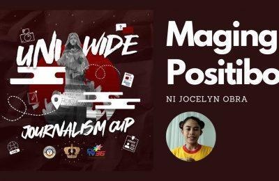 “Maging Positibo!” ni Jocelyn Obra | CLTV’s Best Feature Story – REGINA’s University-Wide Journalism Cup