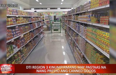 DTI Region 3 kinumpirmang may pagtaas na nang presyo ang canned goods