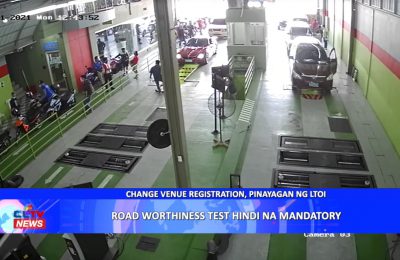 Road Worthiness Test hindi na mandatory