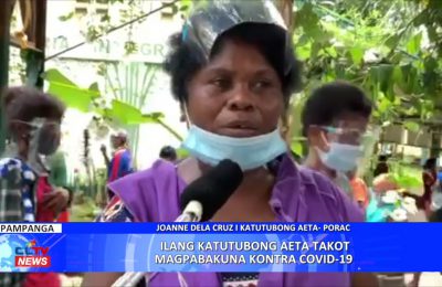 Ilang katutubong Aeta takot magpabakuna kontra COVID-19