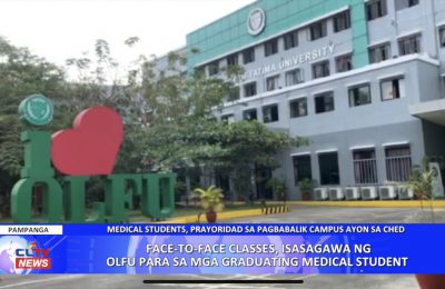 Face-to-face classes, isasagawa ng OLFU para sa mga graduating medical student | Pampanga News