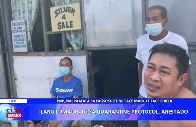 Ilang lumalabag sa quarantine protocol, arestado | PAMPANGA News