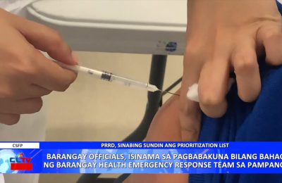 Barangay officials, isinama sa pagbabakuna bilang bahagi ng barangay health emergency response team ng Pampanga | Pampanga News