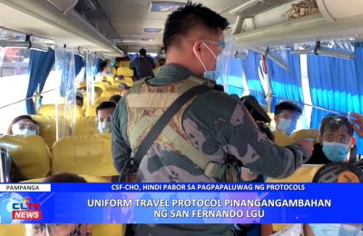 Uniform travel protocol pinangangambahan ng San Fernando LGU | PAMPANGA News