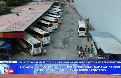 Asosasyon ng mga provincial bus operators, hindi naisasali sa public consultation kaugnay ng border controls | PAMPANGA News