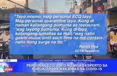 Personal ECQ, payo ng mga eksperto sa publiko para makaiwas sa COVID-19 | Central Luzon News