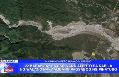 22 barangay sa City of San Fernando, naka-alerto sa kabila ng walang nakaambang pagsabog ng Pinatubo | Pampanga News