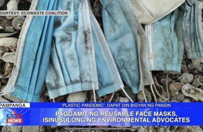 Paggamit ng reusable face masks, isinusulong ng environmental advocates | Central Luzon News