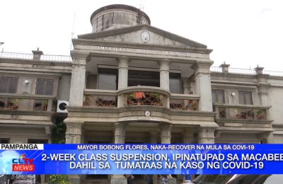 2-week class suspension, ipinatupad sa Macabebe dahil sa tumataas na kaso ng COVID-19 | Pampanga News