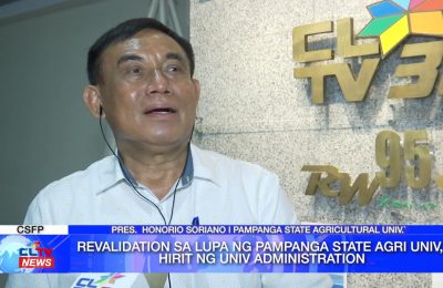 Revalidation sa lupa ng Pampanga State Agricultural University, hirit ng university administration | Pampanga News