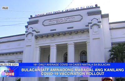 Bulacan IATF aminadong mabagal ang kanilang COVID-19 vaccination rollout | Bulacan News