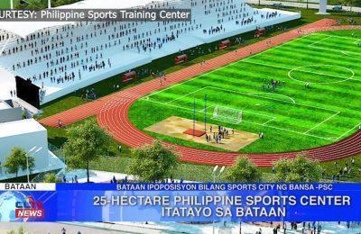 25-hectare Philippine Sports Center itatayo sa Bataan | Bataan News