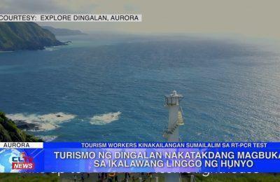 Turismo ng Dingalan, Aurora, nakatakdang magbukas sa ikalawang Linggo ng Hunyo | Aurora News