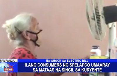 Ilang consumers ng SFELAPCO umaaray sa mataas na singil ng kuryente | Pampanga News