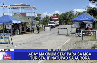 3-Day maximum stay para sa mga turista, ipinatupad sa Aurora