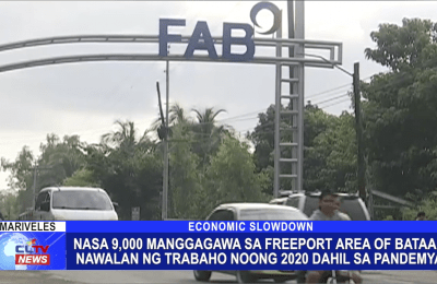 Nasa 9,000 manggagawa sa Freeport Area of Bataan nawalan ng trabaho noong 2020 dahil sa pandemya