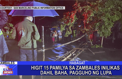 Higit 15 pamilua sa Zambales inilikas dahil sa baha, pagguho ng lupa