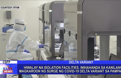 Hiwalay na isolation facilities, inihahanda sa kanilang magkaroon ng surge ng COVID-19 delta variant sa Pampanga