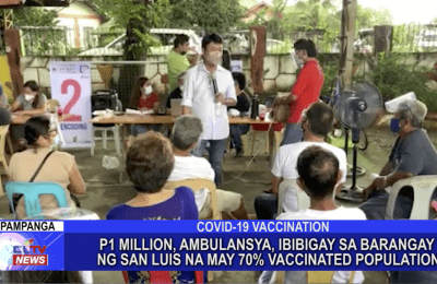 P1 million, ambulansya, ibibigay sa barangay ng San Luis na may 70% vaccinated population