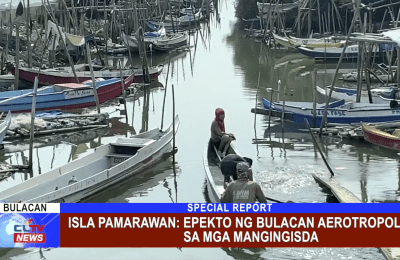 Isla Pamarawan: epekto ng Bulacan Aerotropolis sa mga mangingisda