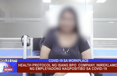 Health Protocol ng isang BPO Company, inireklamo ng empleyadong nagpositibo sa COVID-19