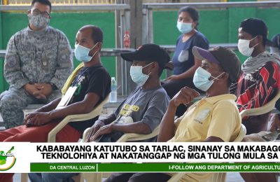 Kababayang katutubo sa Tarlac, sinanay sa makabagong teknolohiya at nakatanggap ng mga tulong mula sa DA | Agri-Balita Central Luzon