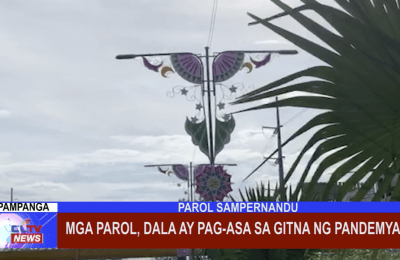 Mga Parol, dala ay pag-asa sa gitna ng Pandemya