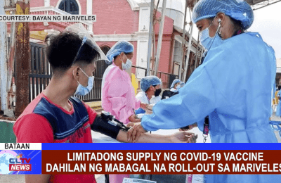 Limitadong supply ng COVID-19 Vaccine dahilan ng mabagal na roll-out sa Mariveles