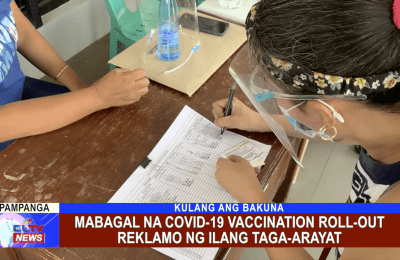 Mabagal na COVID-19 Vaccination roll-out reklamo ng ilang Taga-Arayat