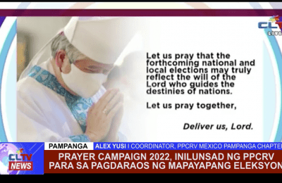 Prayer Campaign 2022, inilunsad ng PPCRV para sa pagdaraos ng mapayapang eleksyon