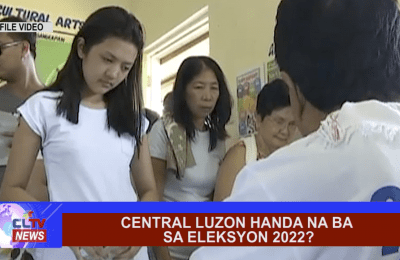 Central Luzon handa na ba sa Eleksyon 2022?