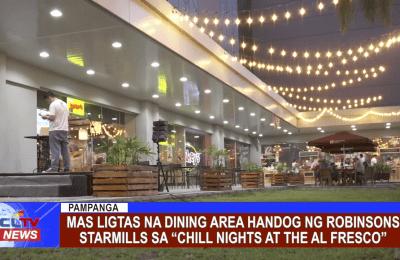 Mas ligtas na dining area handog ng Robinsons Starmills sa “Chill Nights at the Al Fresco”