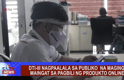 DTI-III nagpaalala sa publiko na maging maingat sa pagbili ng produkto online