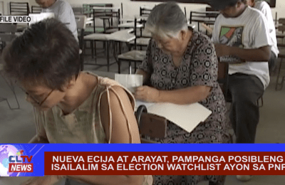 Nueva Ecija at Arayat, Pampanga posibleng isailalim sa election watchlist ayon sa PNP