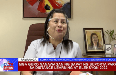 Mga guro nanawagan ng sapat ng suporta para sa distance learning at eleksyon 2022