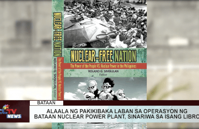 Alaala ng pakikibaka laban sa operasyon ng Bataan nuclear power plant, sinariwa sa isang libro