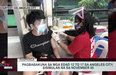 Pagbabakuna sa mga edad 12 to 17 sa Angeles City, sisimulan na sa November 05