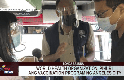 World Health Organization, pinuri ang vaccination program ng Angeles City