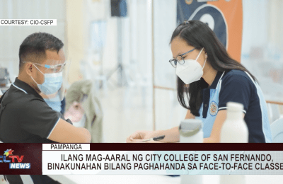 Ilang mag-aaral ng City College of San Fernando, binakunahan bilang paghahanda sa face-to-face classes