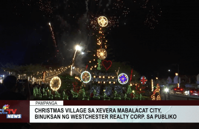 Christmas Village sa Xevera Mabalacat City, binuksan ng Westchester Realty Corp. sa publiko