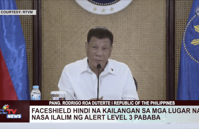 Faceshield hindi na kailangan sa mga lugar na nasa ilalim ng alert level 3 pababa