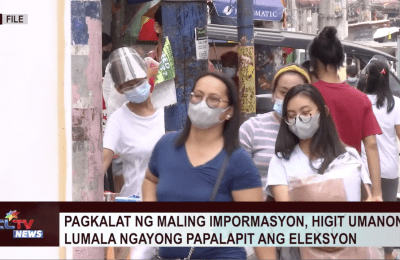 Pagkalat ng maling impormasyon, higit umanong lumala ngayong papalapit ang eleksyon