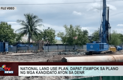 National land use plan, dapat itampok sa plano ng mga kandidato ayon sa DENR | CLTV News Clip