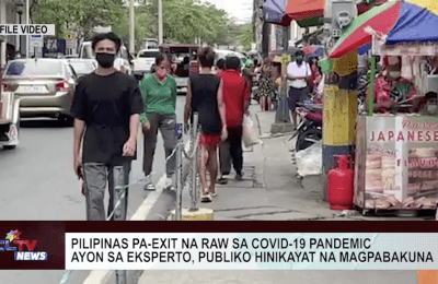 Pilipinas pa-exit na raw sa COVID-19 pandemic ayon sa eksperto, publiko hinikayat na magpabakuna | CLTV News Clip