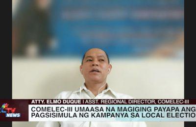 COMELEC-III umaasa na magiging payapa ang pagsisimula ng kampanya sa local election