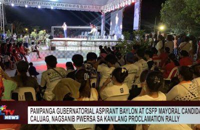 Pampanga gubernatorial aspirant Baylon at CSFP mayoral candidate Caluag, nagsanib pwersa sa kanilang proclamation rally