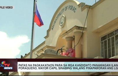 PORAC | Patas na pagkakataon para sa mga kandidato panawagan ilang Poraqueño, Mayor Capil sinabing walang pinapaboran ang LGU