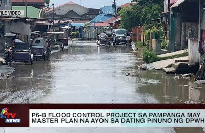 P6-B flood control project sa Pampanga may master plan na ayon sa dating pinuno ng DPWH